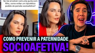 Como Se Prevenir Da Paternidade Socioafetiva E Pensão Socioafetiva [upl. by Kcirdaed108]